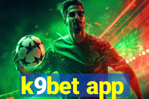k9bet app